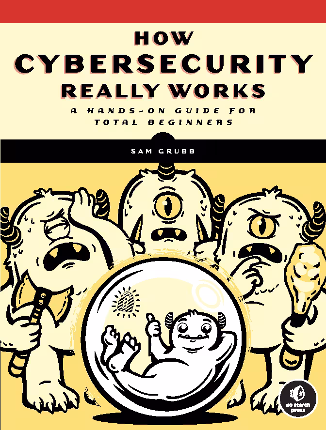 کتاب How Cybersecurity Really Works