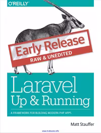 خرید و دانلود نسخه کامل کتاب Laravel: Up &amp; Running: A Framework for Building Modern PHP Apps