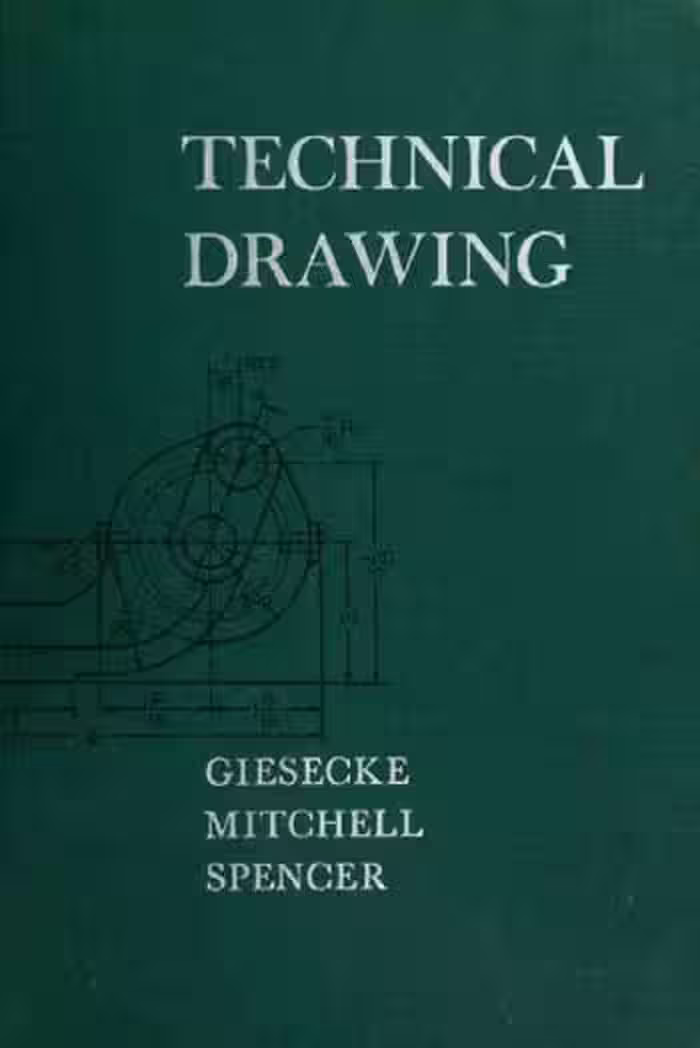 󾕇 دانلود کتاب Giesecke F., Technical Drawing, 4th ed, 1961 - دانلود کتاب های دانشگاهی