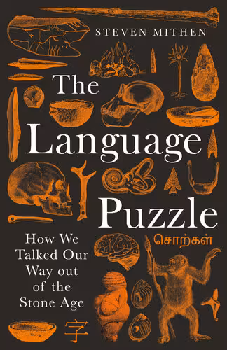 خرید و دانلود نسخه کامل کتاب The Language Puzzle: How We Talked Our Way Out of the Stone Age