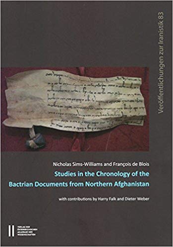 خرید و دانلود نسخه کامل کتاب Studies in the Chronology of the Bactrian Documents from Northern Afghanistan (Veroffentlichungen Zur Iranistik)