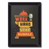 تابلو فنچ آرت طرح Work Hard کد QT102C-CO