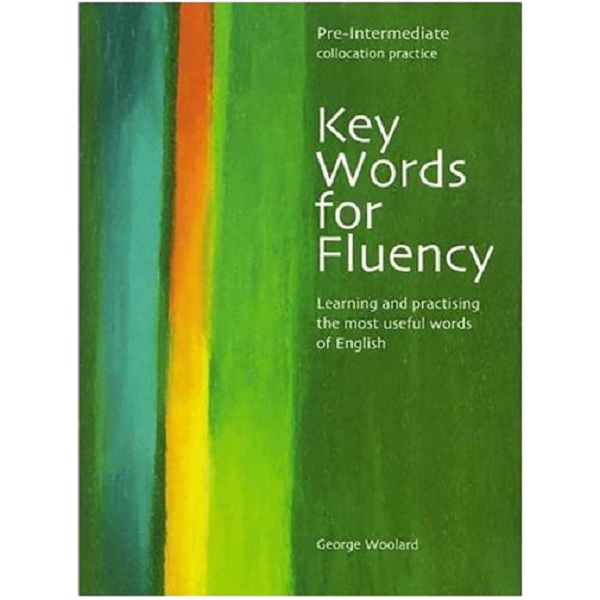 کتاب Key Words for Fluency Pre Intermediate اثرGeorge Woolard انتشارات Thompson