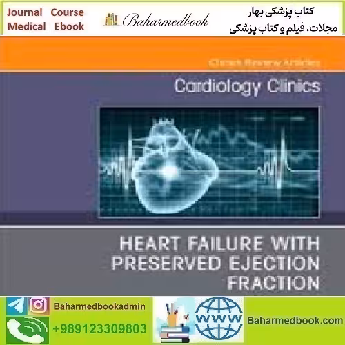 Cardiology Clinics Volume 40 Issue 4 2022 TRUE PDF price 3€ - کتاب پزشکی بهار