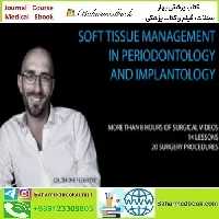 Soft Tissue Management in Periodontology and Implantology vide
