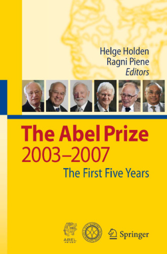 خرید و دانلود نسخه کامل کتاب The Abel Prize: 2003–2007 The First Five Years