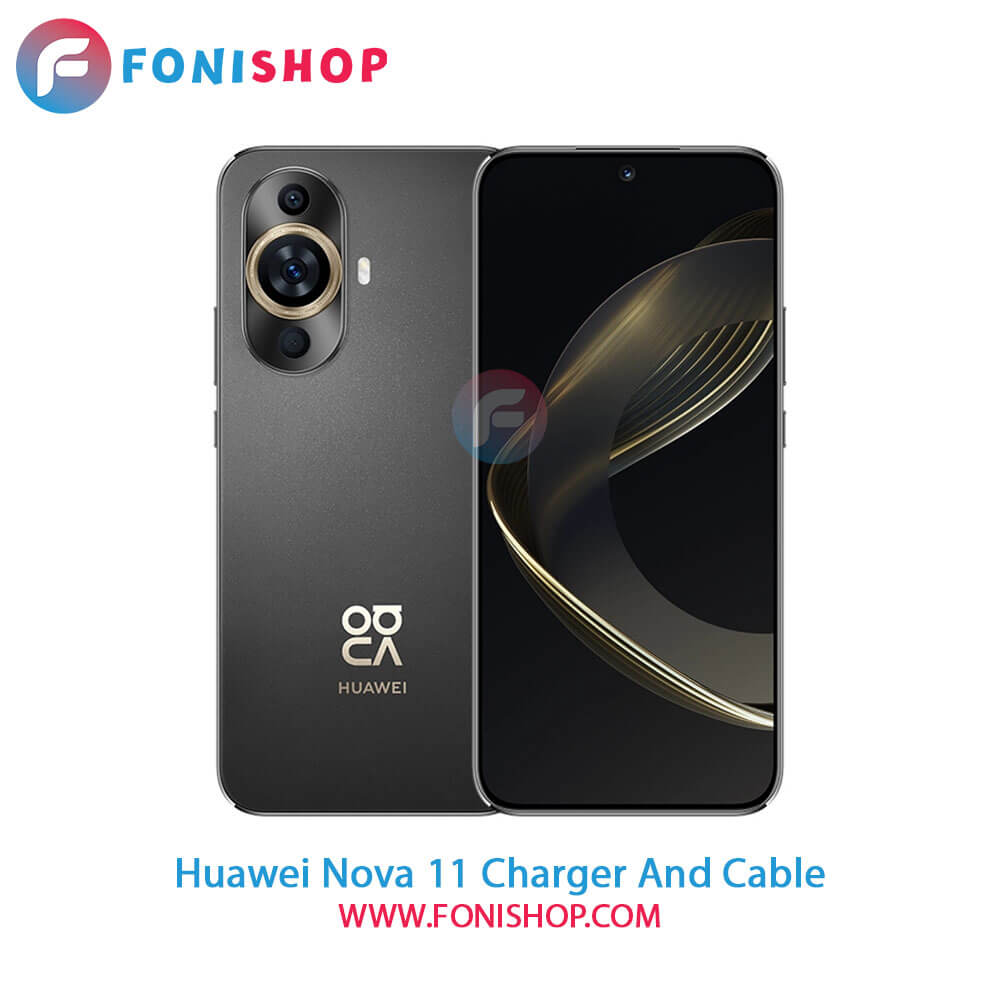 کابل و شارژر اصلی هواوی Huawei Nova 11