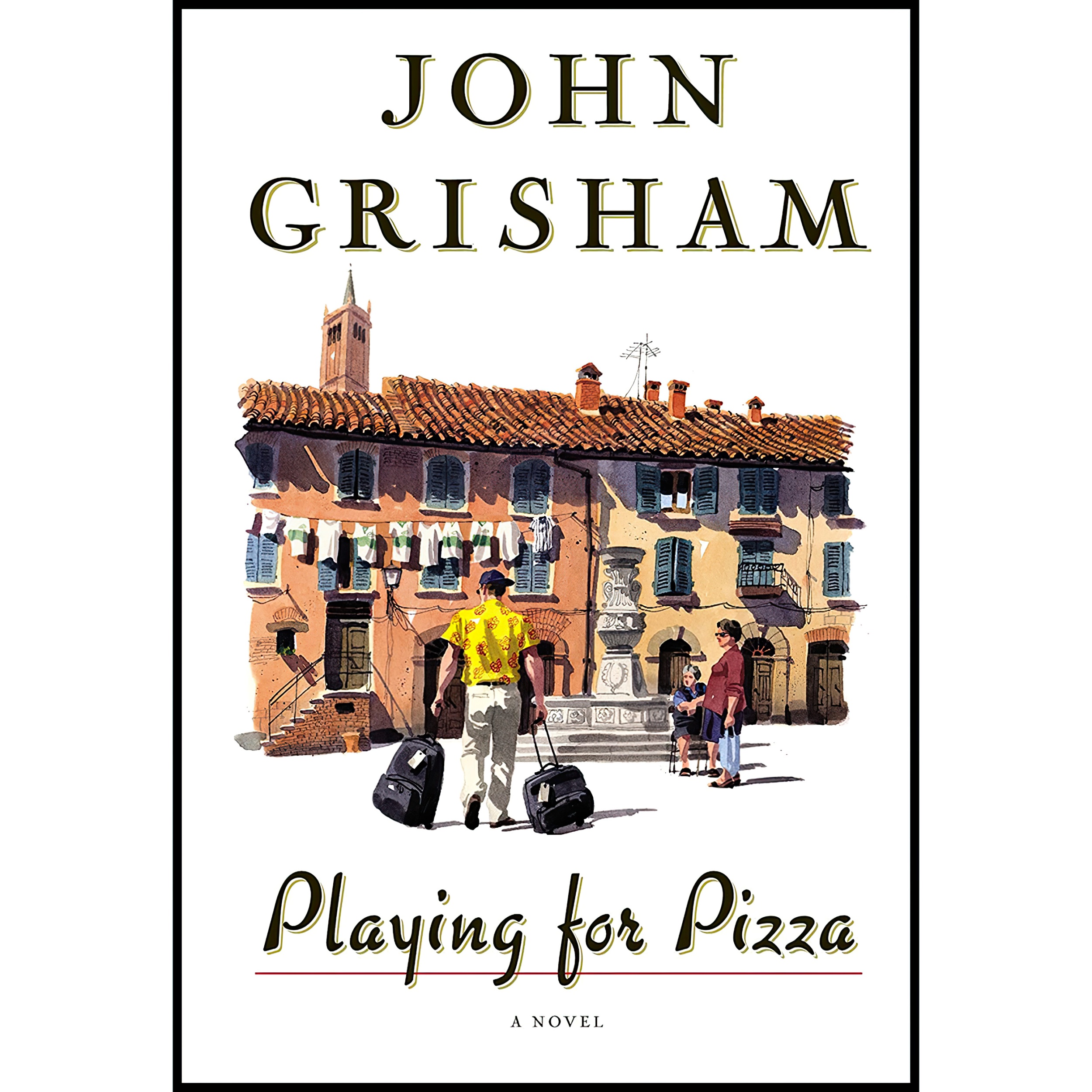 کتاب Playing For Pizza اثر John Grisham انتشارات Doubleday