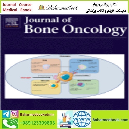 Journal of Bone Oncology Volume 20 to 25 2020 TRUE PDF