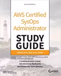 خرید و دانلود نسخه کامل کتاب AWS Certified SysOps Administrator Study Guide: Associate (SOA-C01) Exam (2nd Edition) - DF