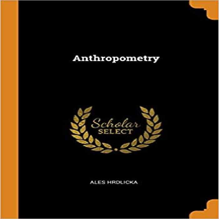 خرید و دانلود نسخه کامل کتاب Anthropometry BY Hrdlicka - PDF