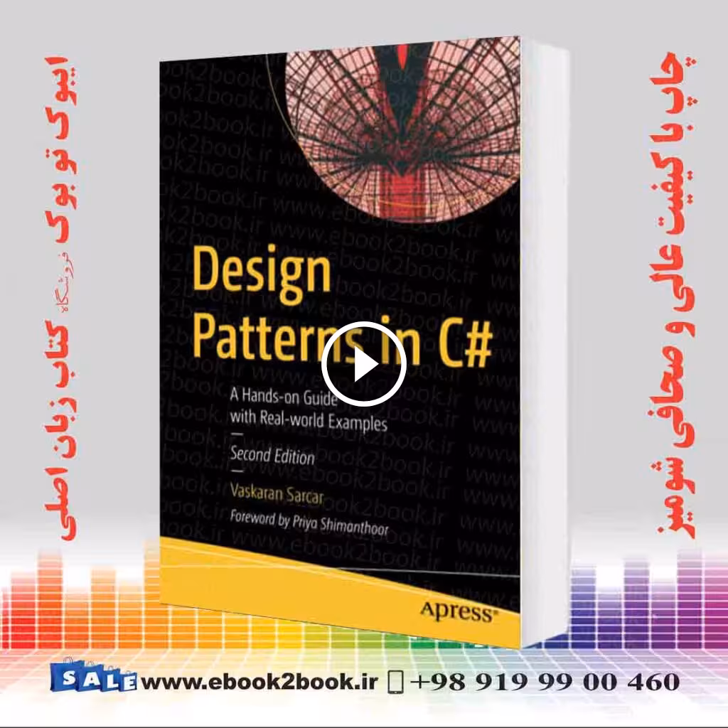 Design Patterns in C# : A Hands-on Guide with Real-world Examples 2nd Edition