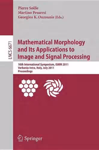 خرید و دانلود نسخه کامل کتاب Mathematical Morphology and Its Application to Signal and Image Processing