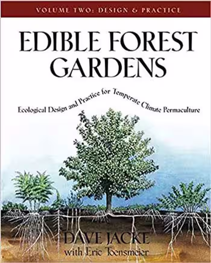 󾕇 دانلود کتاب Edible Forest Gardens Vol. 2 - Ecological Design And Practice For Temperate-Climate Permaculture - دانلود کتاب های دانشگاهی