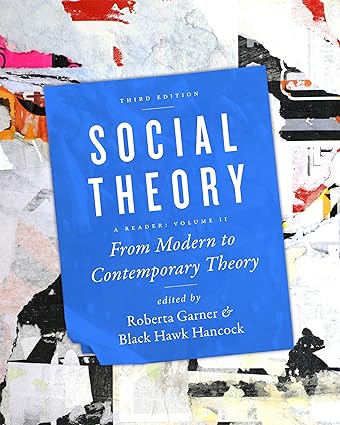 خرید و دانلود نسخه کامل کتاب Social Theory, Volume II: From Modern to Contemporary Theory (3rd Edition) - Pdf
