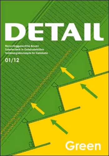 󾕇 دانلود مجله Detail Green 2012-01 - دانلود کتاب های دانشگاهی