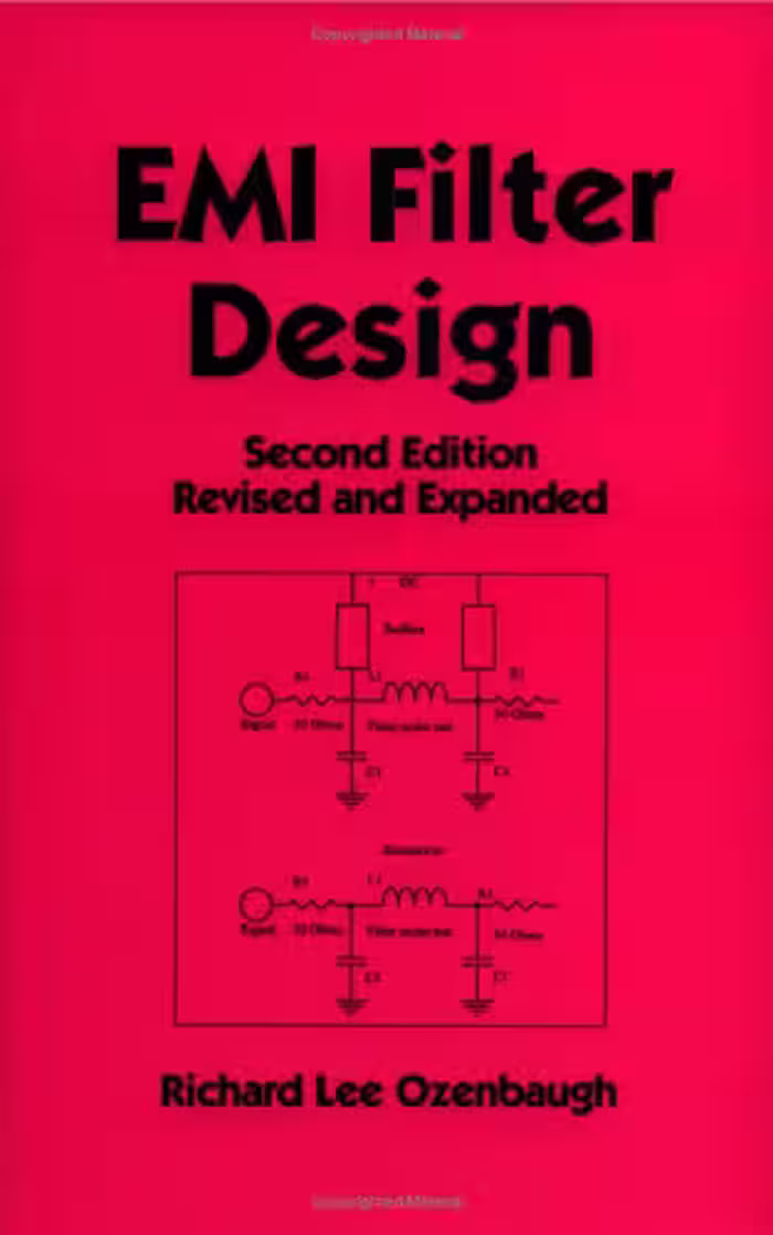 خرید و دانلود نسخه کامل کتاب EMI Filter Design Second Edition Revised and Expanded (Electrical and Computer Engineering)