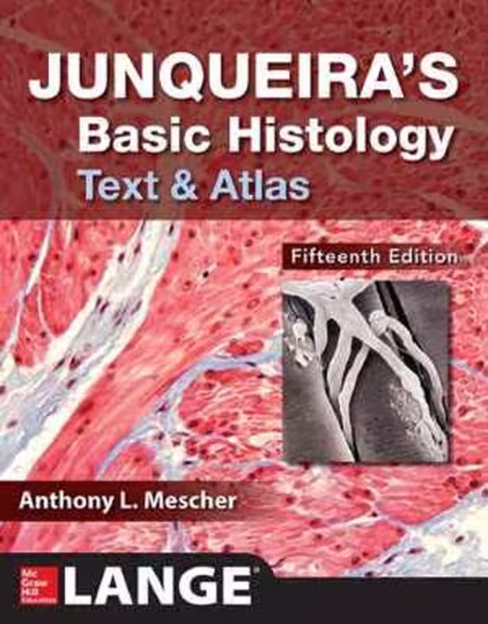 [PDF] دانلود کتاب Junqueira’S Basic Histology Text And Atlas, 15th ed, 2018