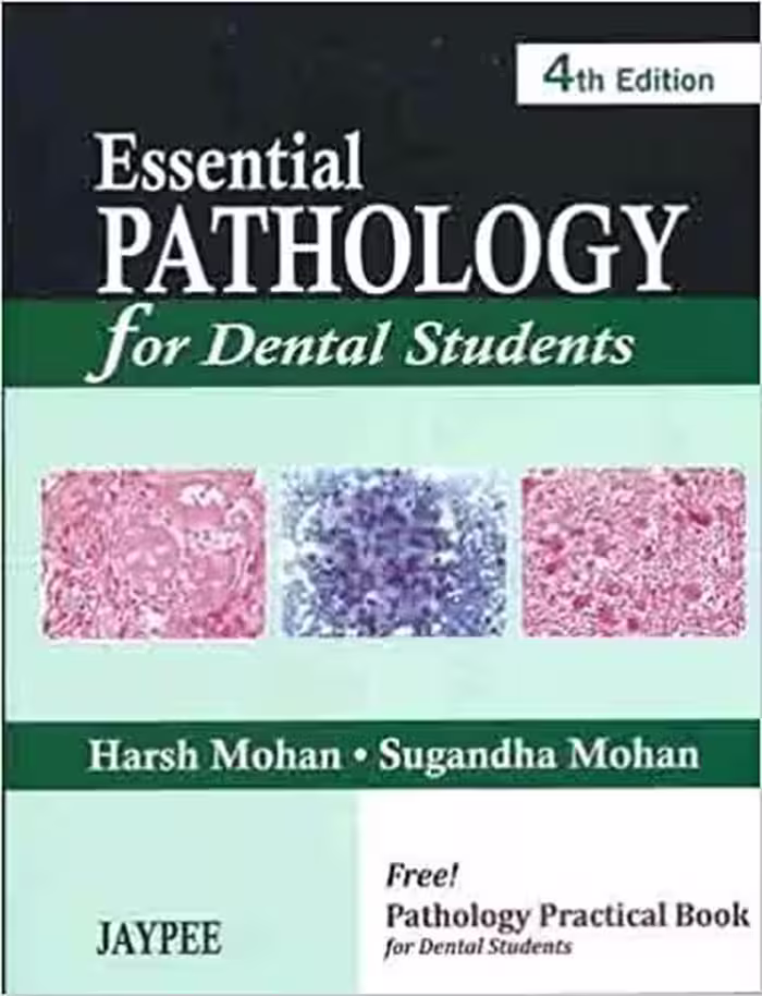 󾕇 دانلود کتاب Essential Pathology For Dental Students, 4th ed, 2012 - دانلود کتاب های دانشگاهی