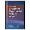 کتاب Dictionary of Pharmaceutical Medicine اثر Gerhard Nahler انتشارات مؤلفین طلایی