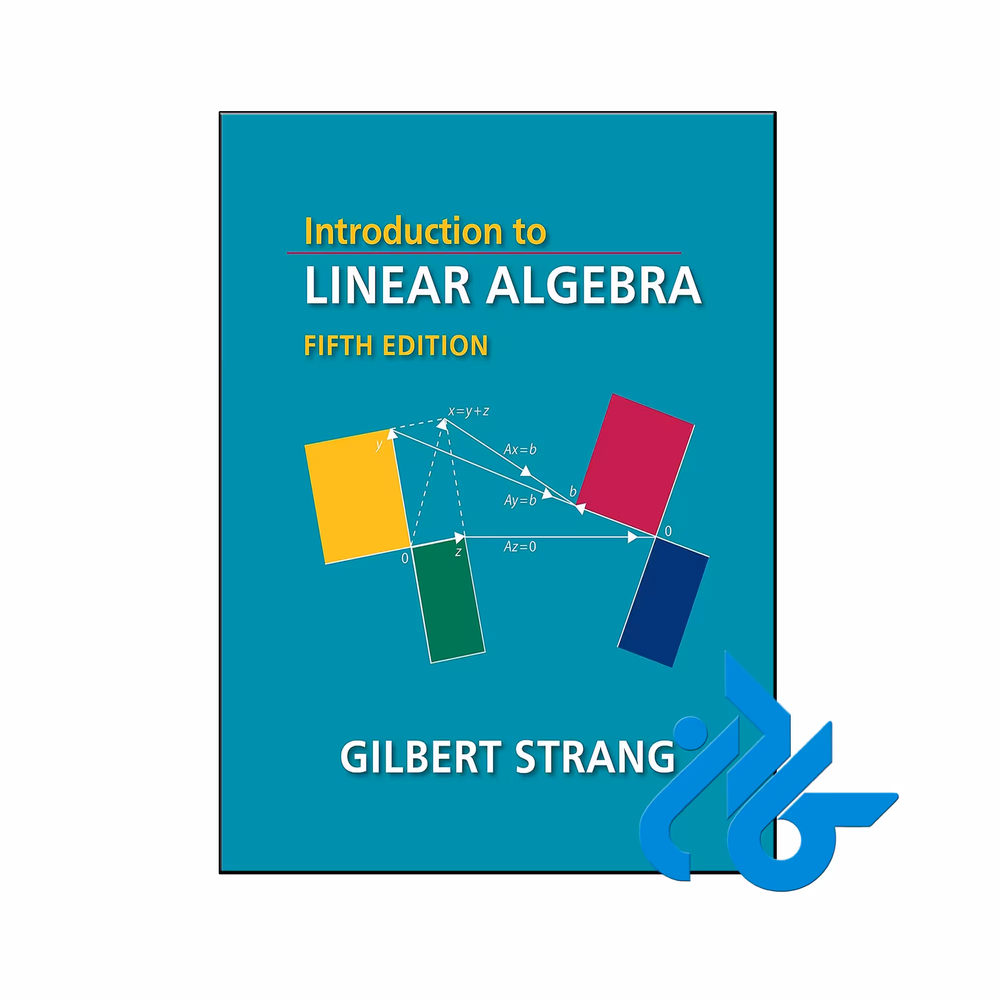 خرید و قیمت کتاب Introduction to Linear Algebra 5th