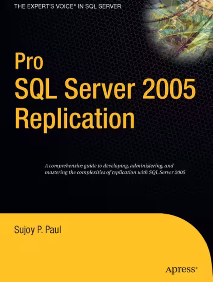 خرید و دانلود نسخه کامل کتاب Pro SQL Server 2005 Replication
