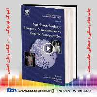 Nanobiotechnology: Inorganic Nanoparticles vs Organic Nanoparticles Volume 4