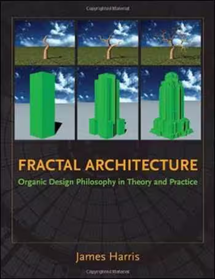 󾕇 دانلود کتاب Fractal Architecture - Organic Design Philosophy in Theory and Practice - دانلود کتاب های دانشگاهی