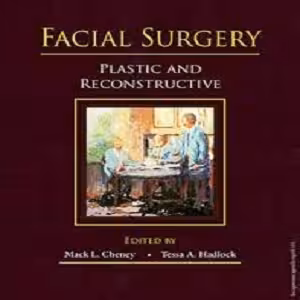 Facial Surgery: Plastic and Reconstructive, 2-Vol, 1ed   Video - کتاب پزشکی بهار