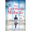کتاب The German Midwife اثر Mandy Robotham انتشارات Avon