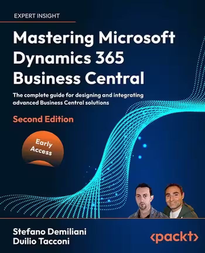 خرید و دانلود نسخه کامل کتاب Mastering Microsoft Dynamics 365 Business Central, 2nd Edition (Early Access)
