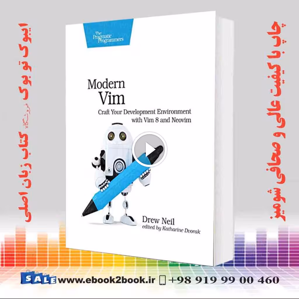 Modern Vim : Craft Your Development Environment with Vim 8 and Neovim