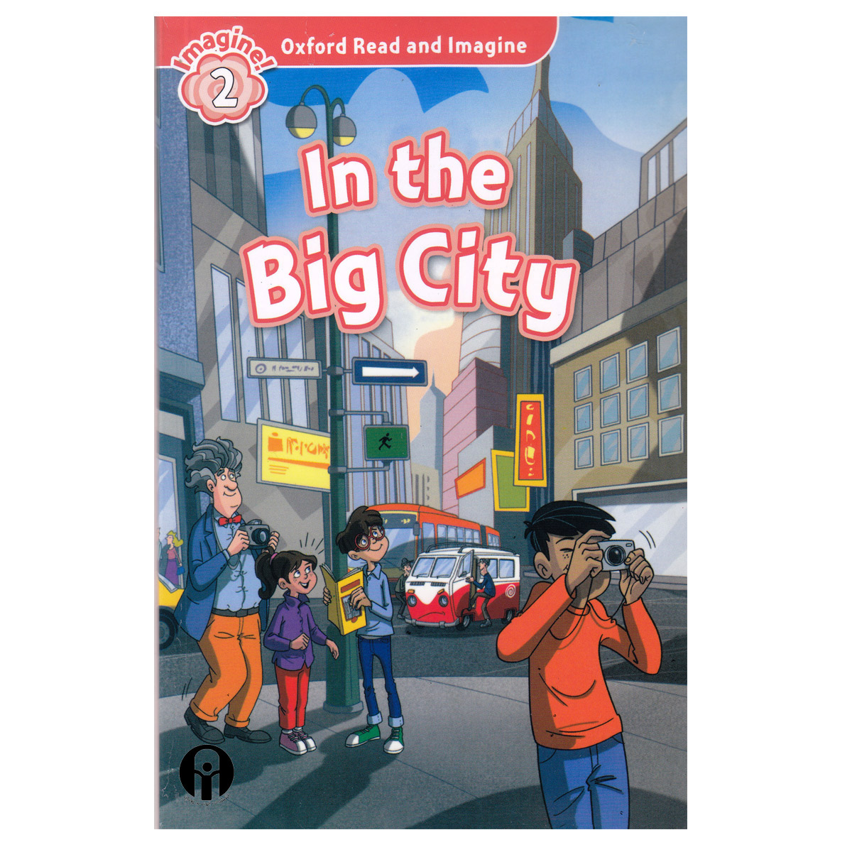 کتاب Oxford Read and Imagine2 The Big City اثر Paul Shipton انتشارات الوندپویان