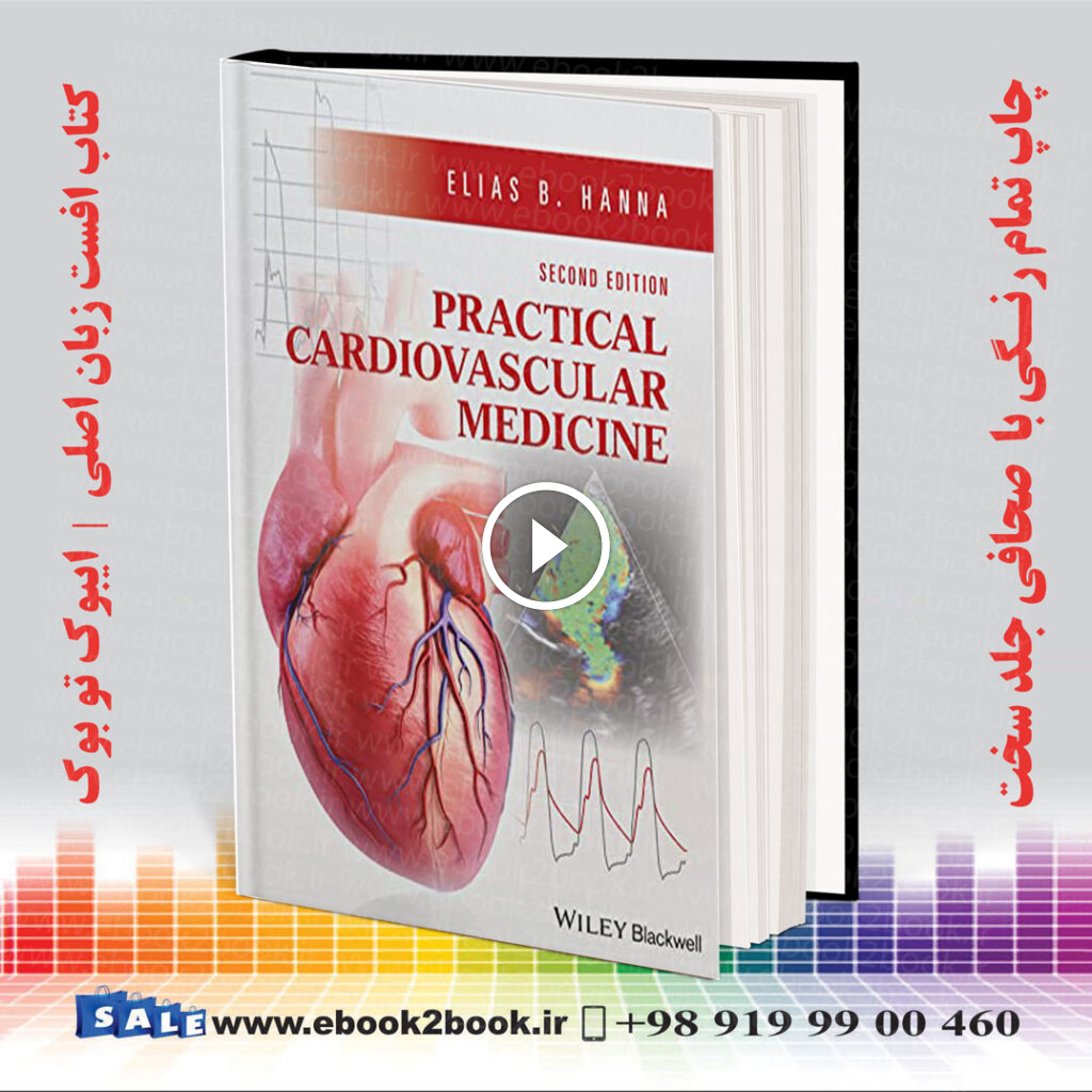 Practical Cardiovascular Medicine 2nd Edition | 2022
