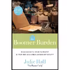 کتاب BOOMER BURDEN, THE اثر Julie Hall انتشارات Thomas Nelson Publishers