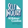 کتاب Self Inquiry اثر M. Robert Gardner انتشارات تازه ها