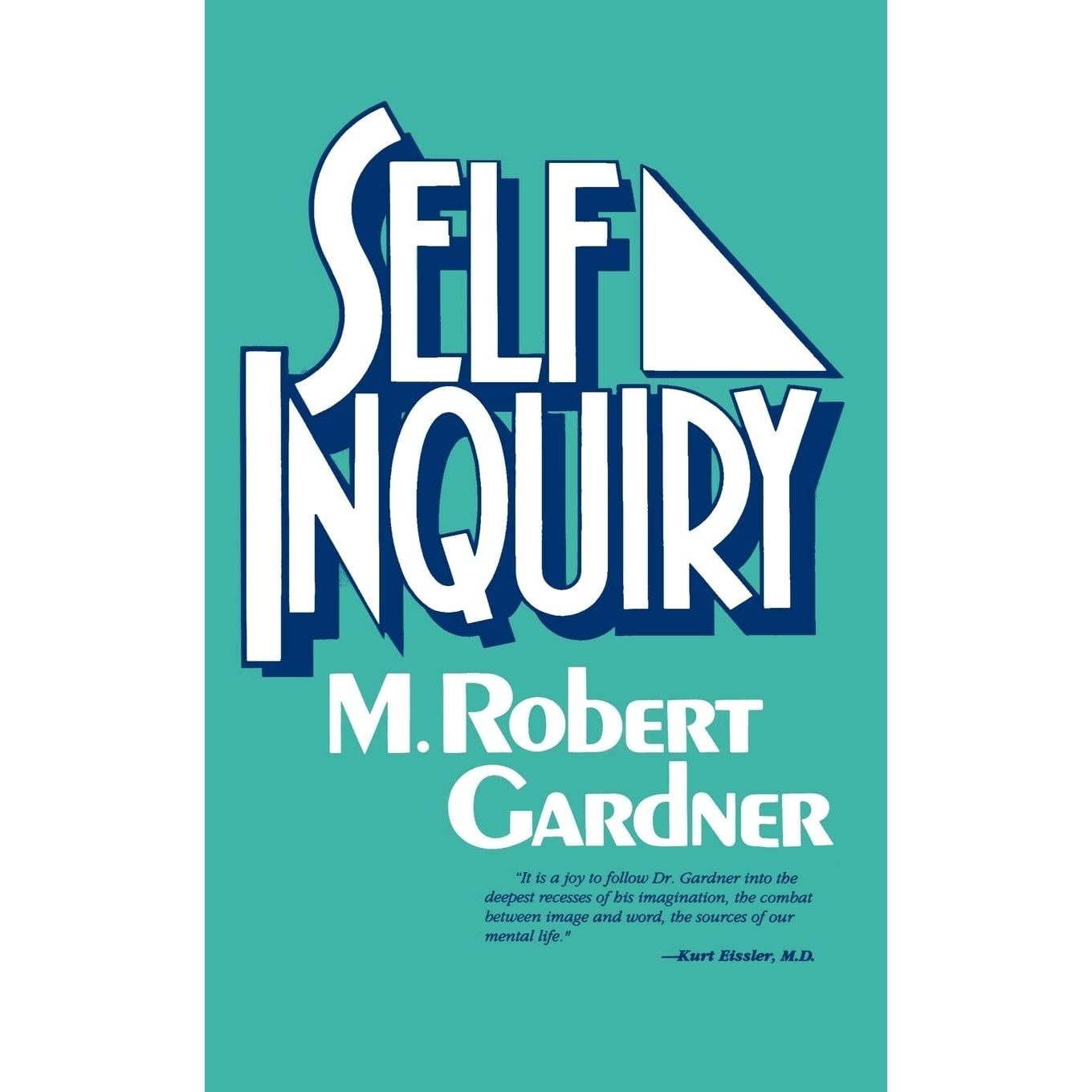 کتاب Self Inquiry اثر M Robert Gardner انتشارات تازه ها