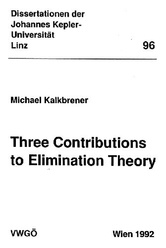 خرید و دانلود نسخه کامل کتاب Three Contributions to Elimination Theory