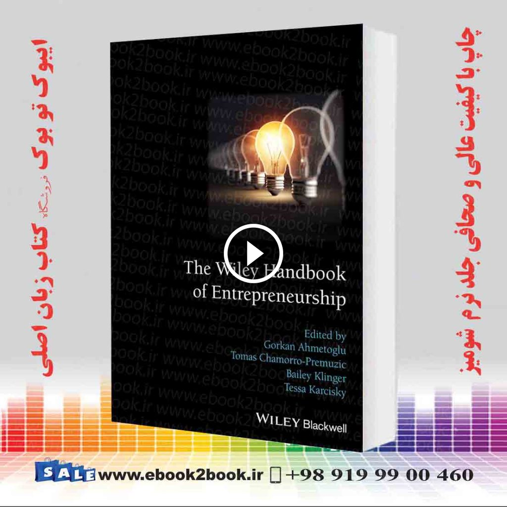 The Wiley Handbook of Entrepreneurship