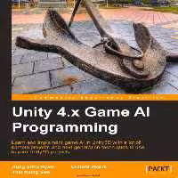خرید و دانلود نسخه کامل کتاب Unity 4.x Game AI Programming: Learn and implement game AI in Unity3D with a lot of sample projects and next-generation techniques to use in your Unity3D projects