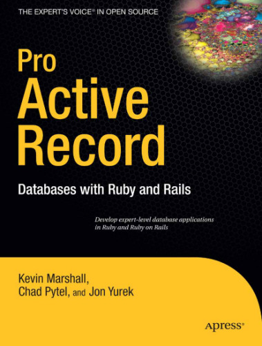 خرید و دانلود نسخه کامل کتاب Pro Active Record: Databuses with Ruby and Rails