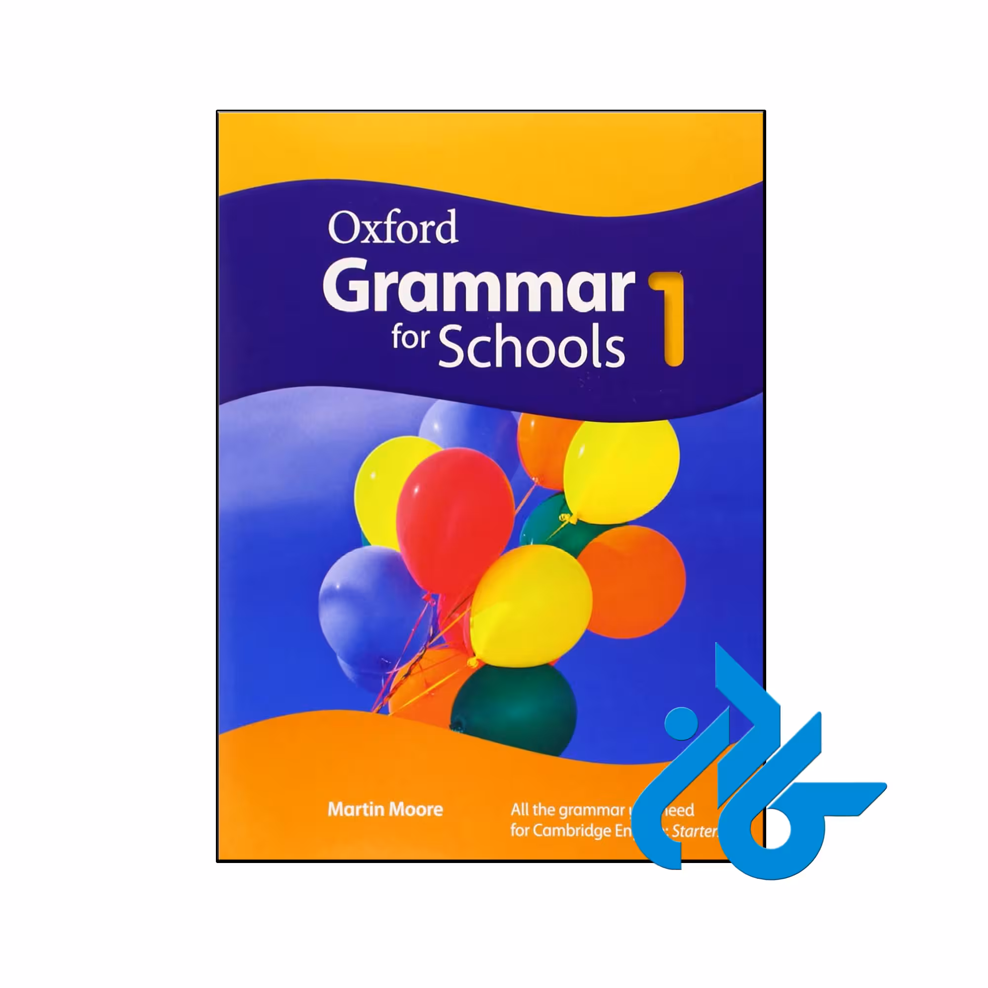 خرید و قیمت کتاب Oxford Grammar for Schools 1