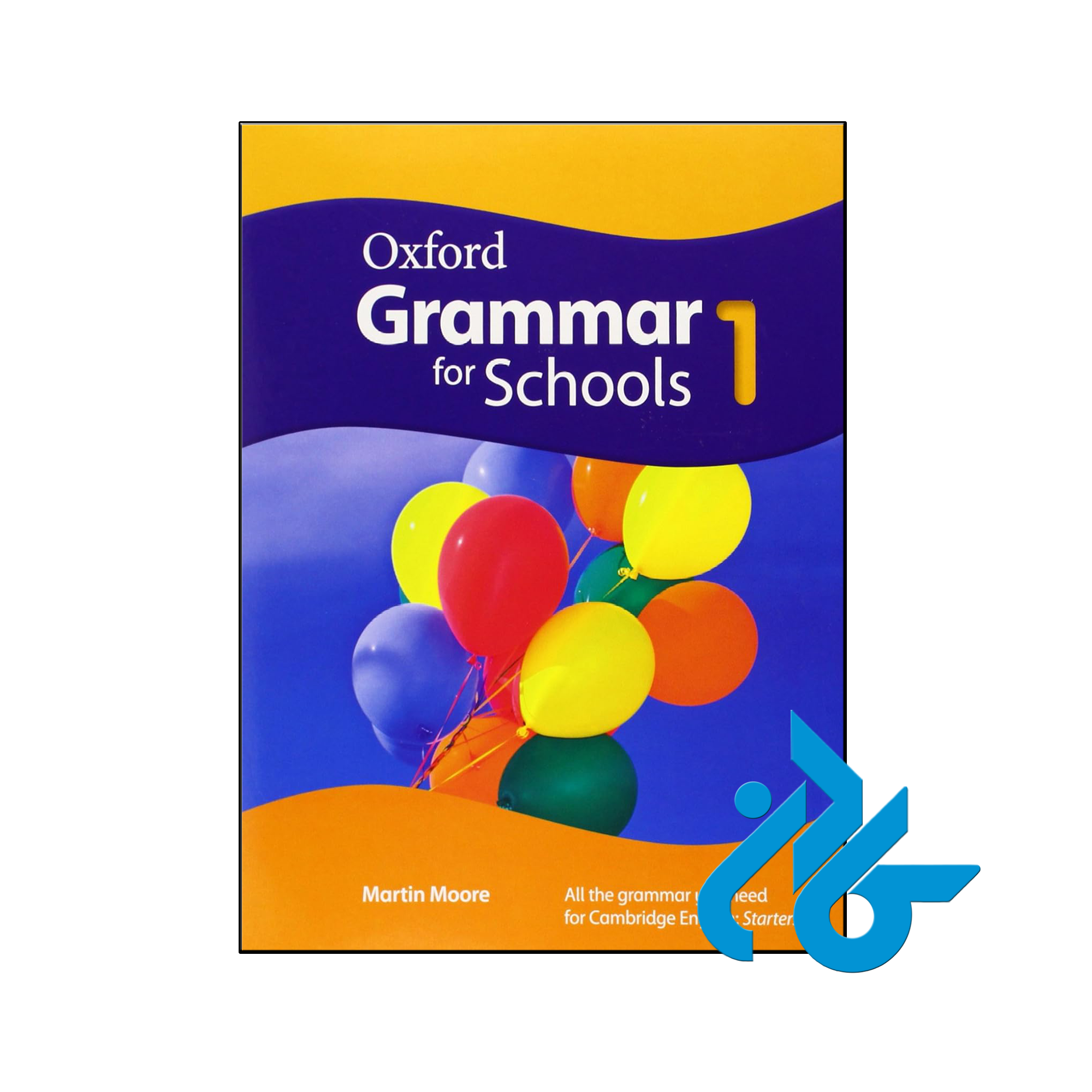 خرید و قیمت کتاب Oxford Grammar for Schools 1
