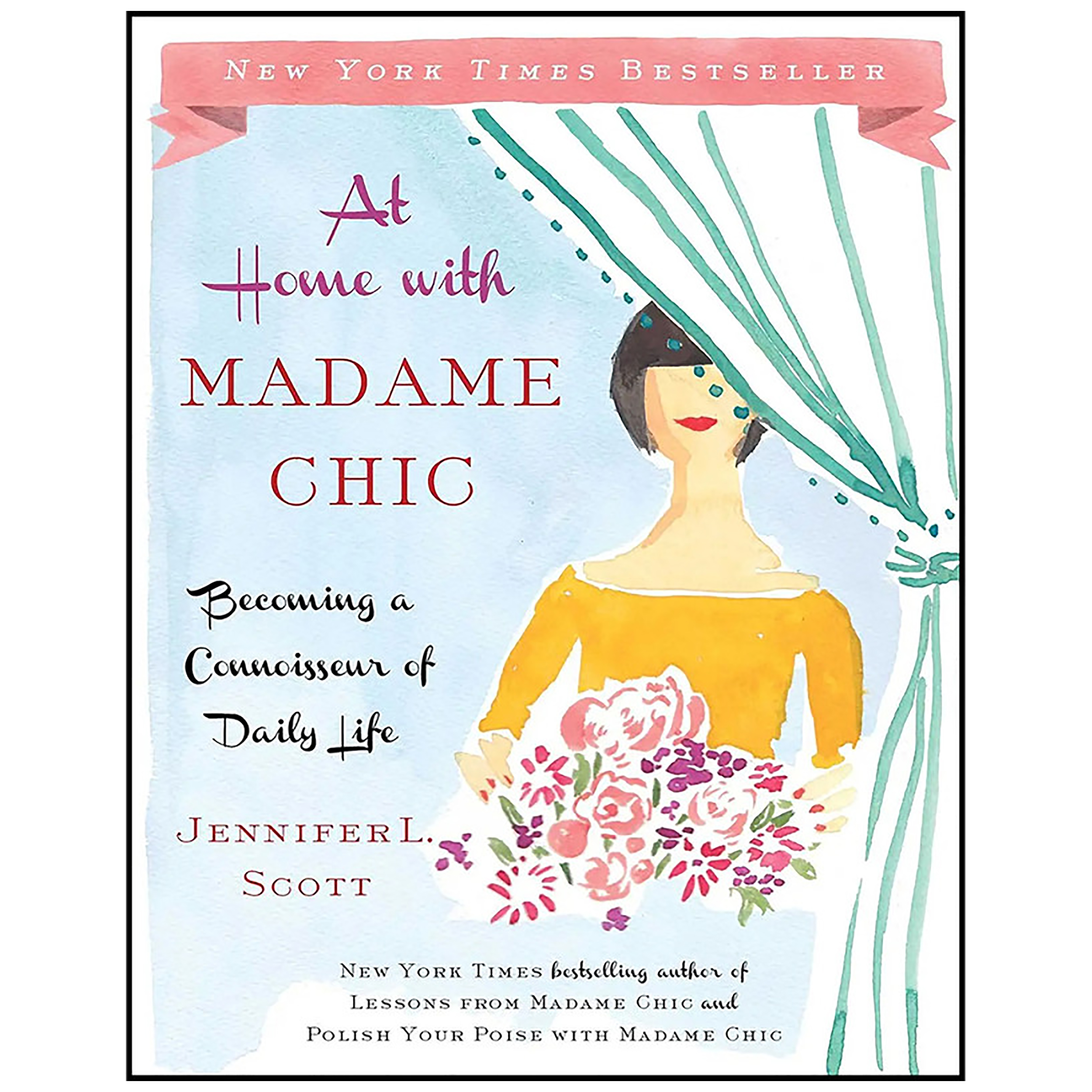 کتاب At Home with Madame Chic اثر Jennifer L Scott انتشارات Simon & Schuster