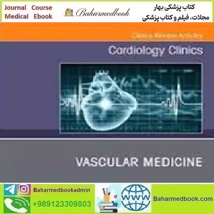 Cardiology Clinics Volume 39 Issue 4 2021 TRUE PDF price 3€ - کتاب پزشکی بهار
