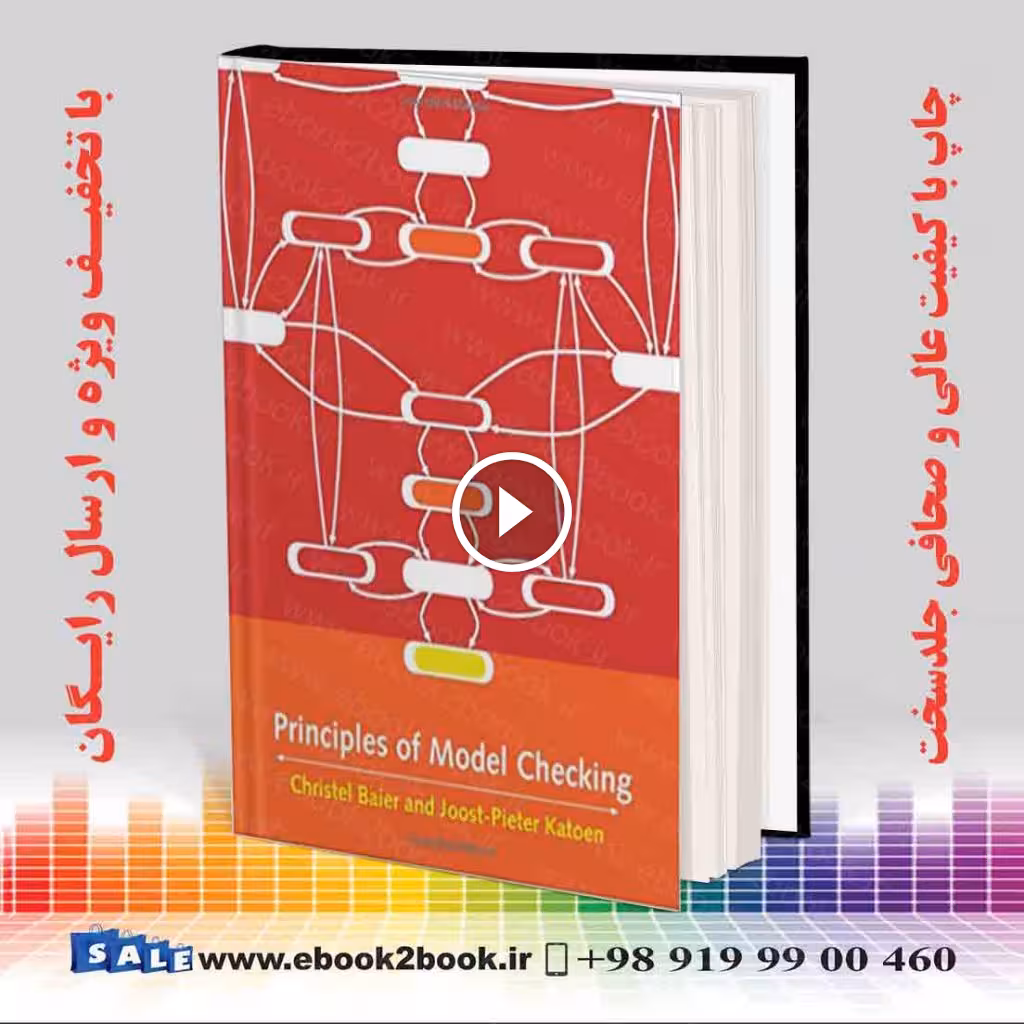 Principles of Model Checking (The MIT Press)