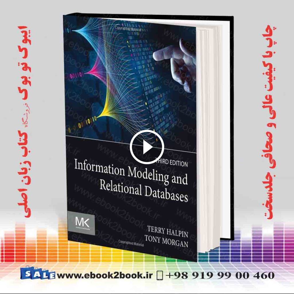 Information Modeling and Relational Databases 3rd Edition