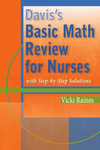 خرید و دانلود نسخه کامل کتاب Davis's Basic Math Review for Nurses with Step-by-Step Solutions