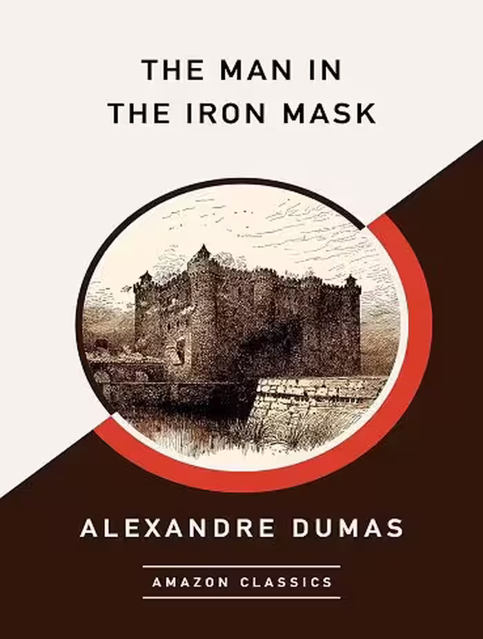 کتاب The Man in the Iron Mask (AmazonClassics Edition) (زبان اصلی)