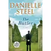 کتاب The Butler: A Novel اثر Danielle Steel انتشارات Random House Large Print